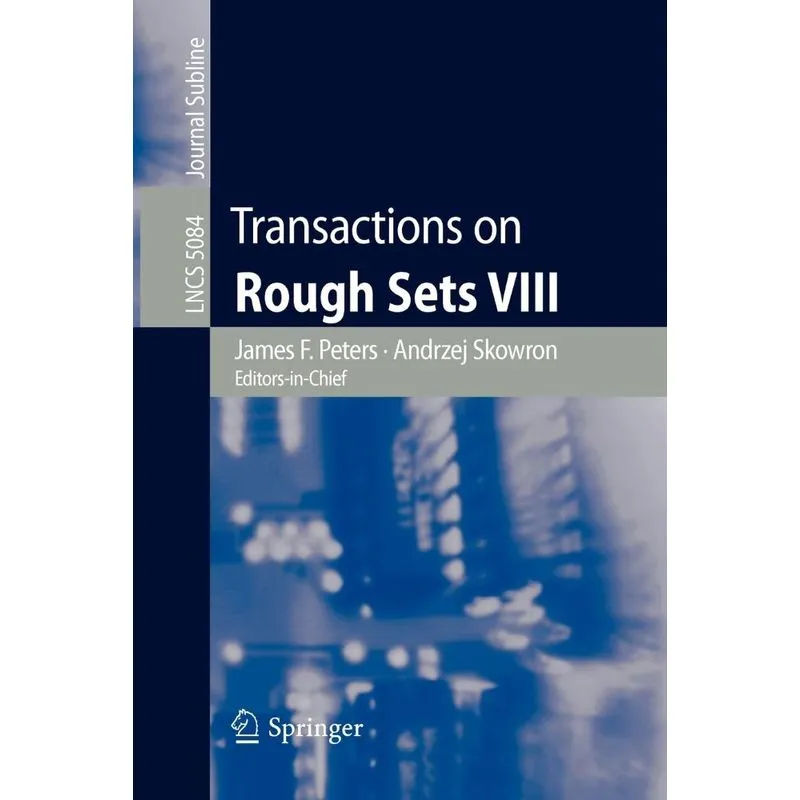 Transactions on Rough Sets VIII