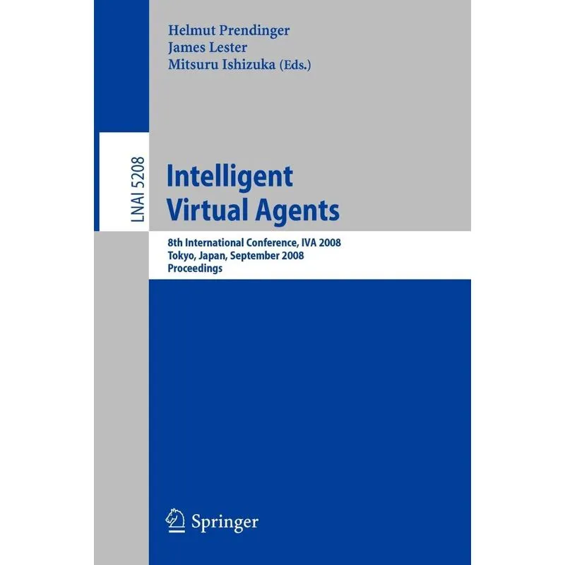 Intelligent Virtual Agents