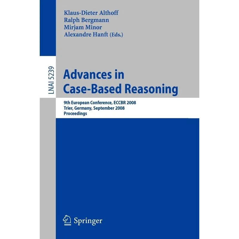 Advances in Case-Based Reasoning