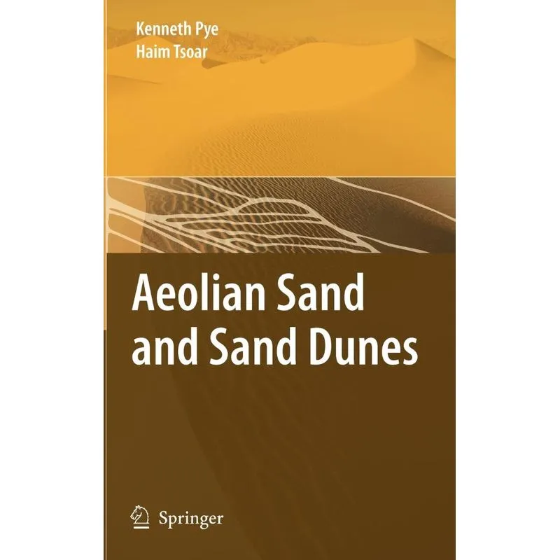 Aeolian Sand and Sand Dunes