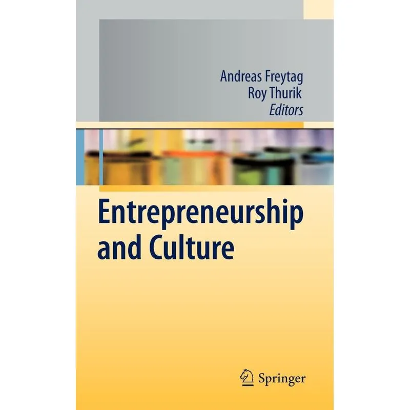 Entrepreneurship and Culture