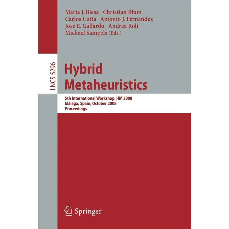 Hybrid Metaheuristics