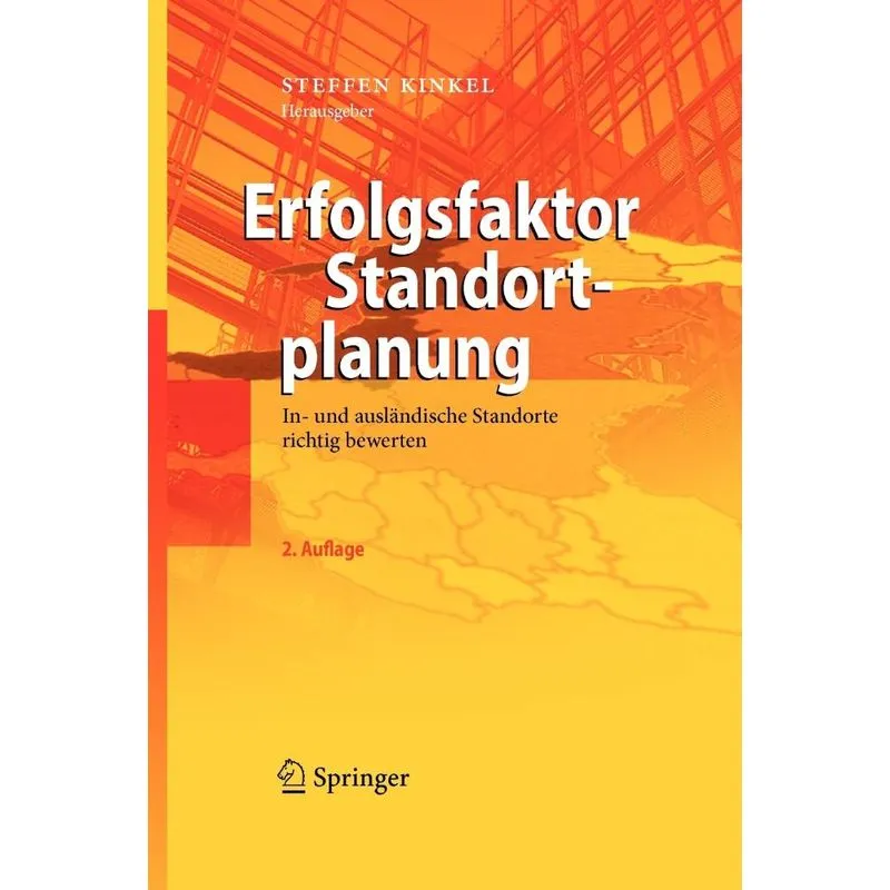 Erfolgsfaktor Standortplanung