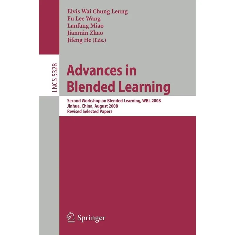 Advances in Blended Learning