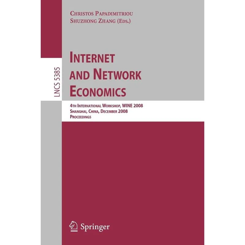 Internet and Network Economics
