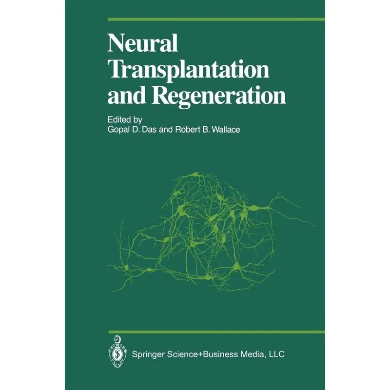 Neural Transplantation and Regeneration