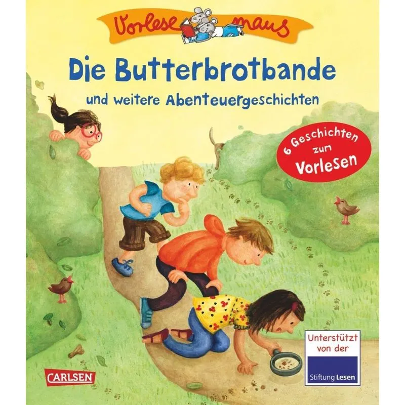 Vorlesemaus Band 4 - Die Butterbrotbande - Und Weitere Abenteuergeschichten