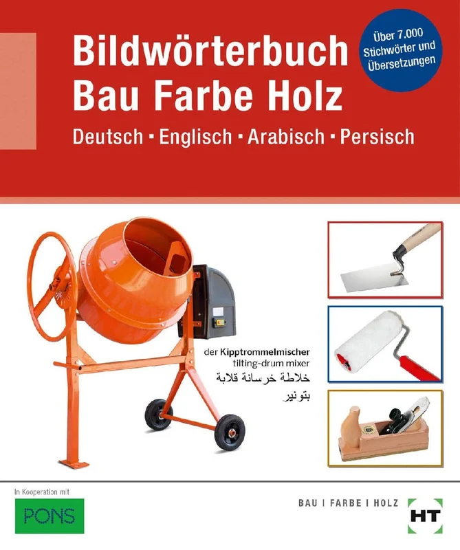 Bildwörterbuch Bau, Farbe, Holz