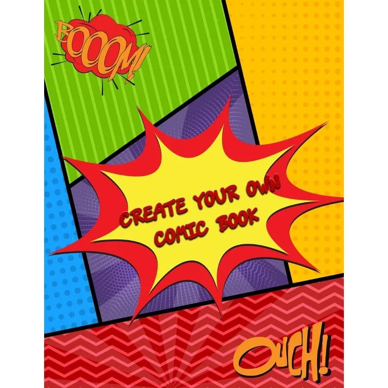 CREATE YOUR OWN COMIC BOOK