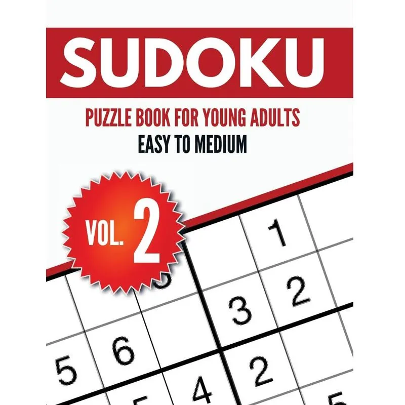Sudoku Puzzle Book For Young Adults Easy to Medium Vol. 2