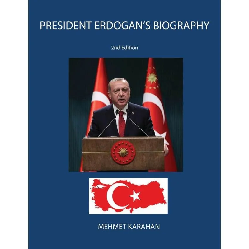 President Erdogans Biography
