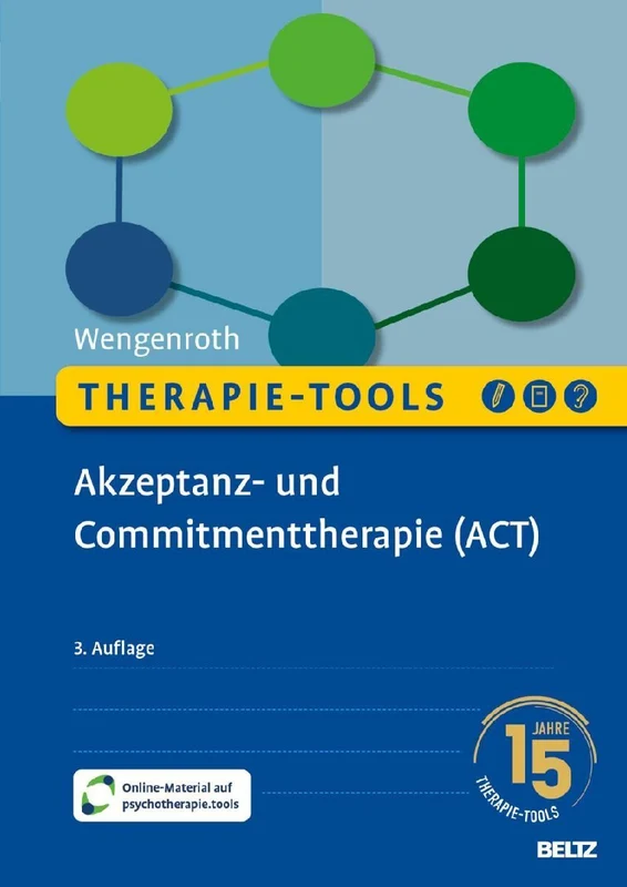 Therapie-Tools Akzeptanz- und Commitmenttherapie (ACT)