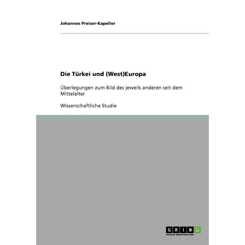 Die Türkei Und (west)europa