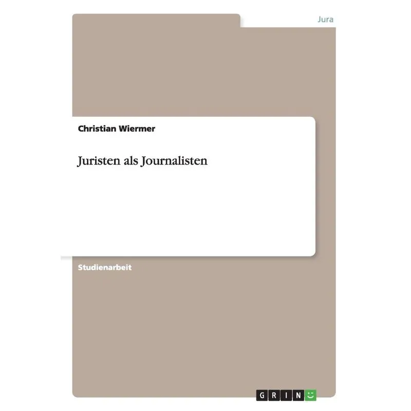 Juristen als Journalisten