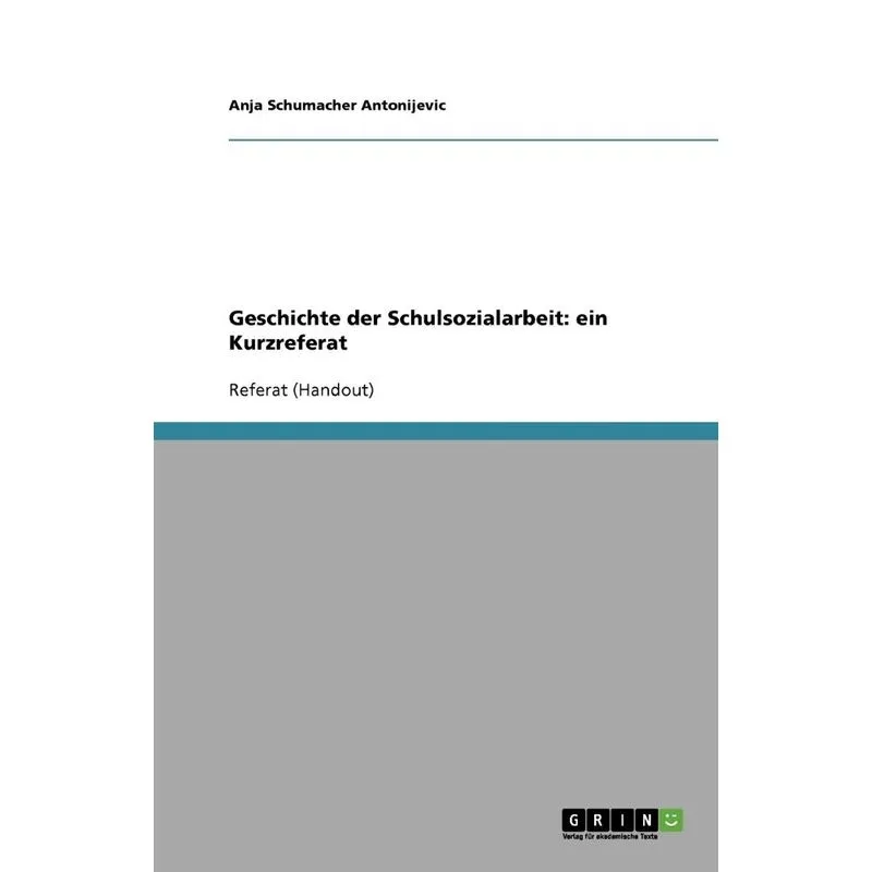 Geschichte Der Schulsozialarbeit