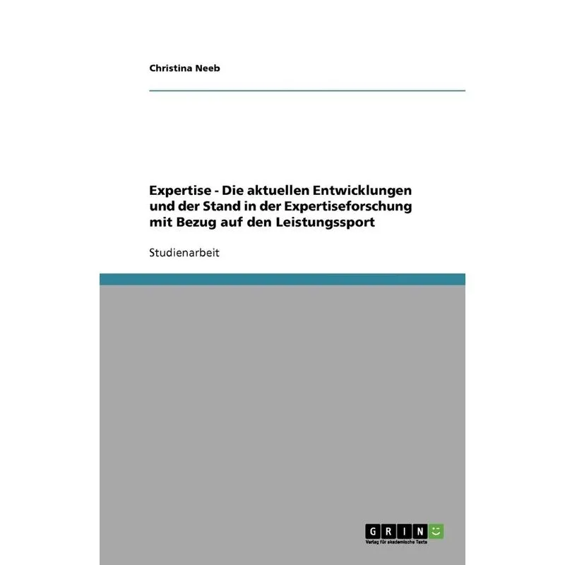 Expertise - Die aktuellen Entwicklungen und der Stand in d