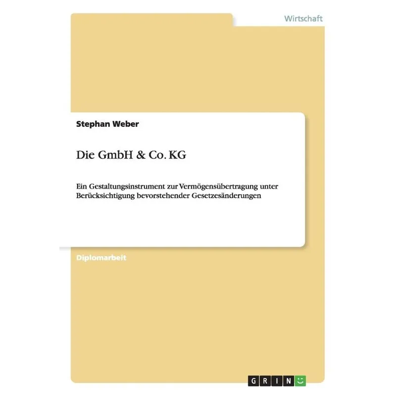 Die GmbH & Co. KG