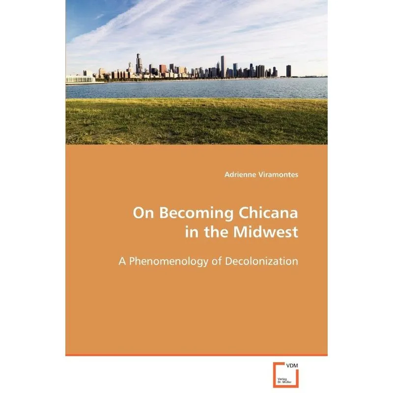 On Becoming Chicana in the Midwest