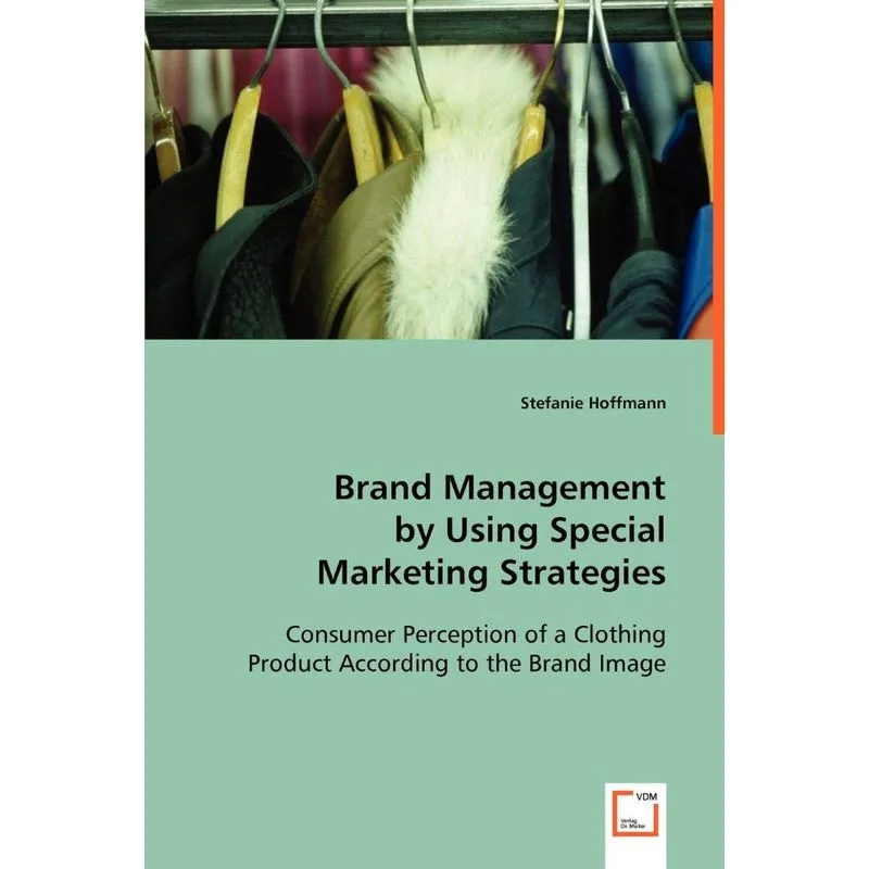 Brand Management By Using Special Marketing Strategies