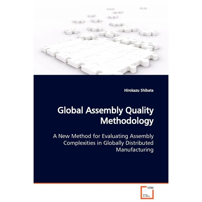 Global Assembly Quality Methodology
