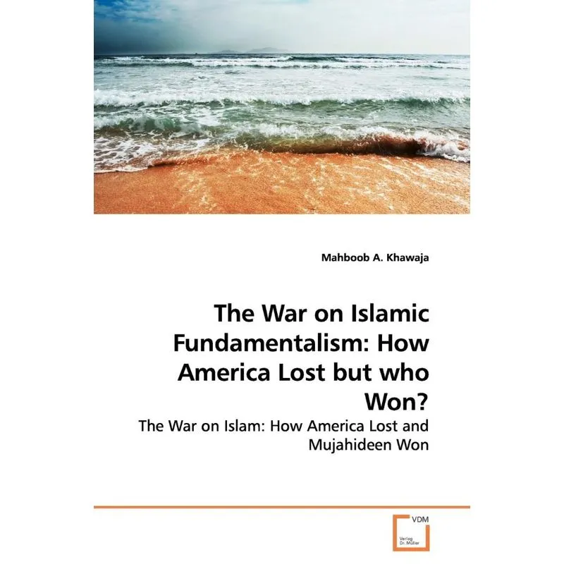 The War on Islamic Fundamentalism