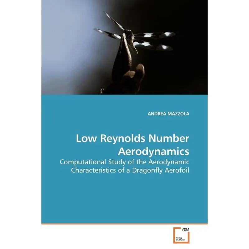 Low Reynolds Number Aerodynamics