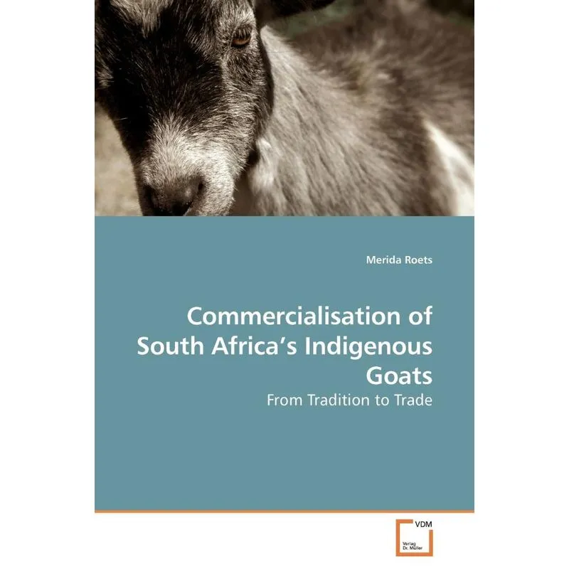 Commercialisation of South Africas Indigenous Goats