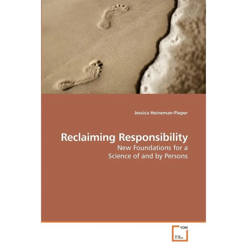 Reclaiming Responsibility