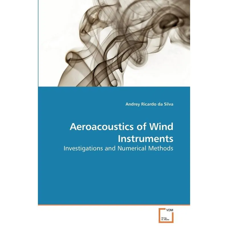 Aeroacoustics Of Wind Instruments