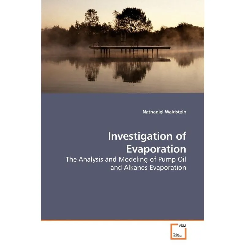 Investigation of Evaporation