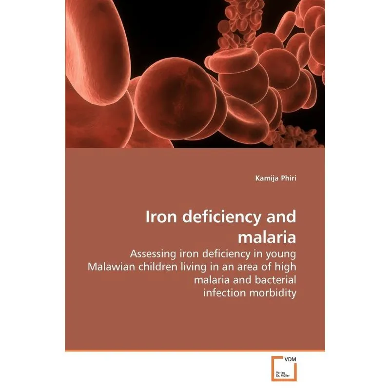 Iron Deficiency And Malaria