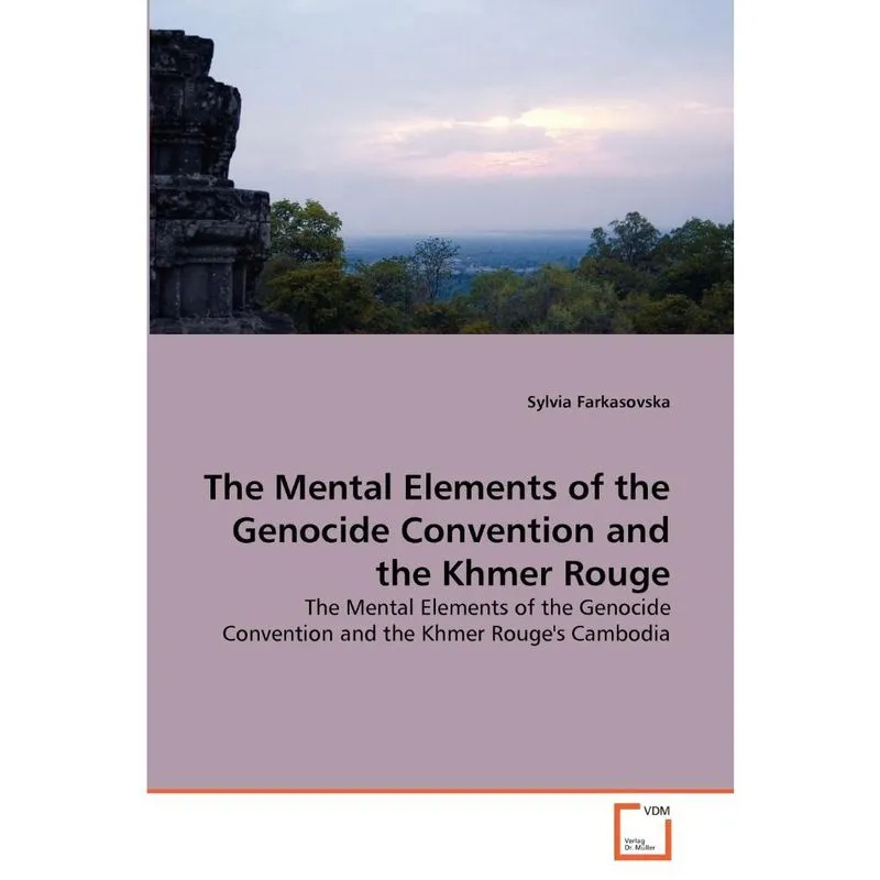 The Mental Elements of the Genocide Convention and the Khme