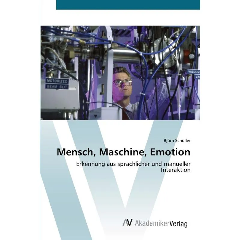 Mensch, Maschine, Emotion