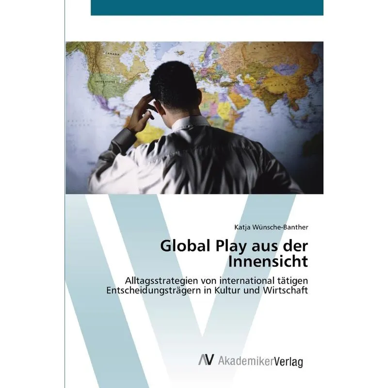 Global Play aus der Innensicht