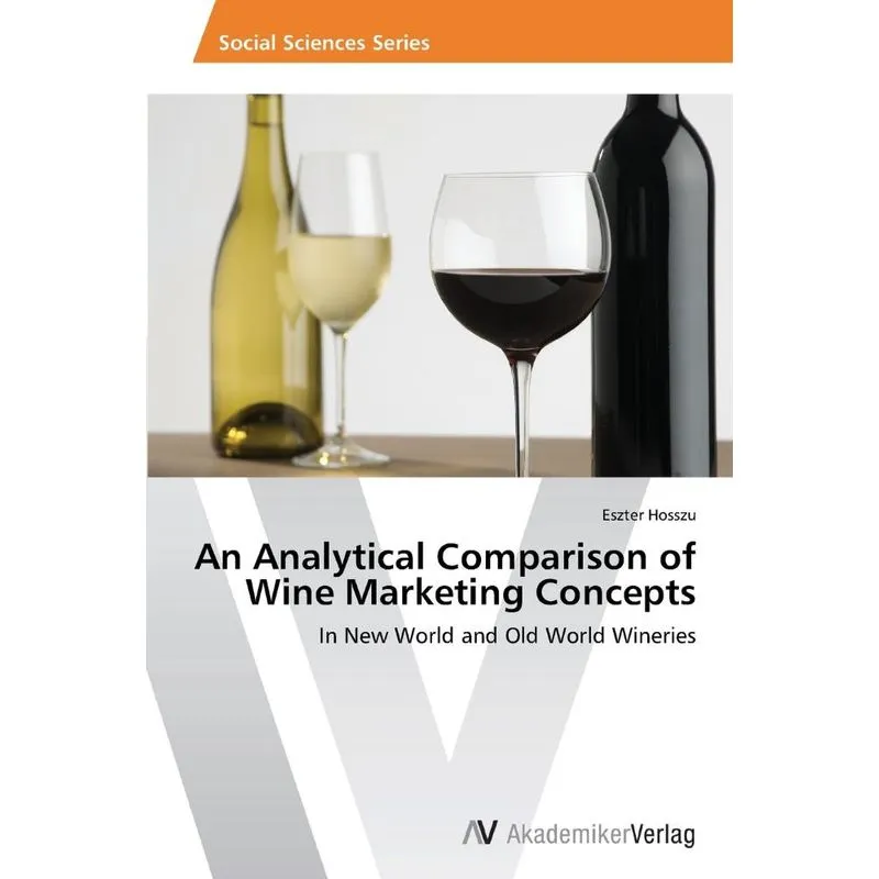 An Analytical Comparison of Wine Marketing Concepts