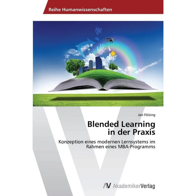 Blended Learning in der Praxis
