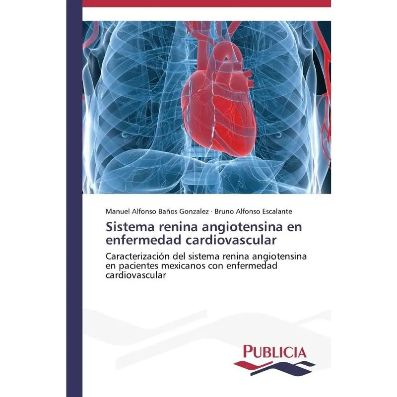 Sistema renina angiotensina en enfermedad cardiovascular