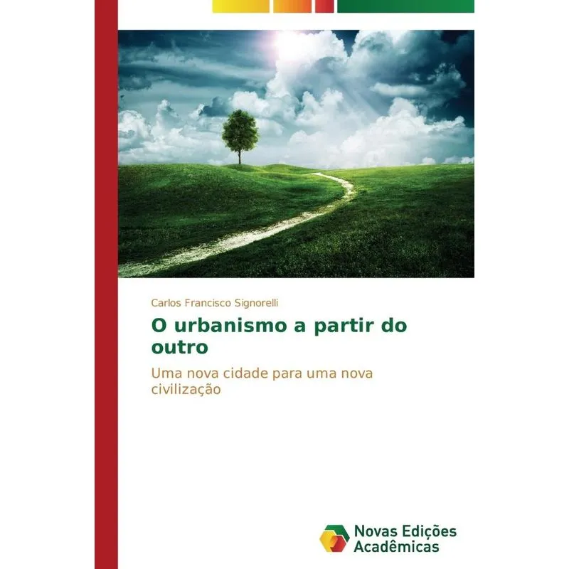 O urbanismo a partir do outro