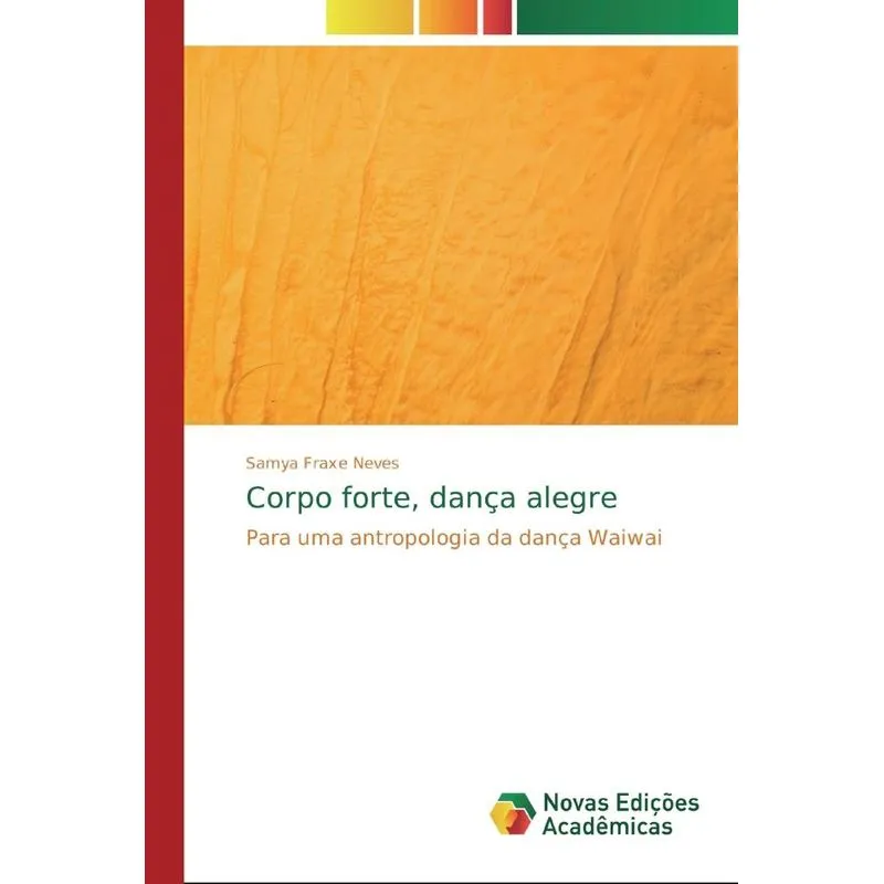 Corpo forte, dança alegre