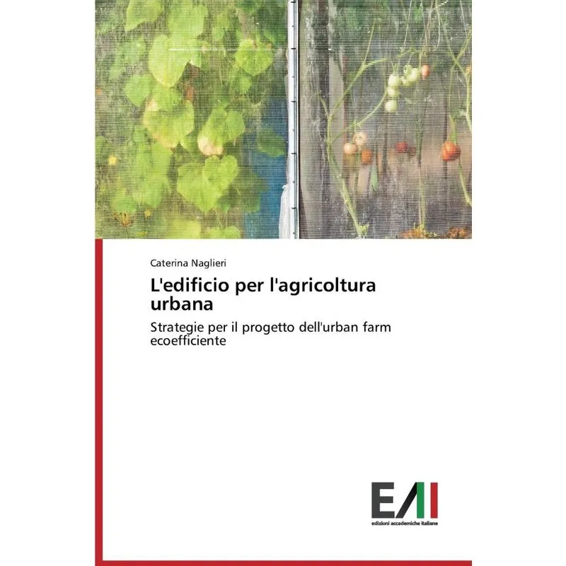 Ledificio Per Lagricoltura Urbana