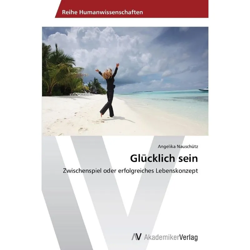 Glücklich sein