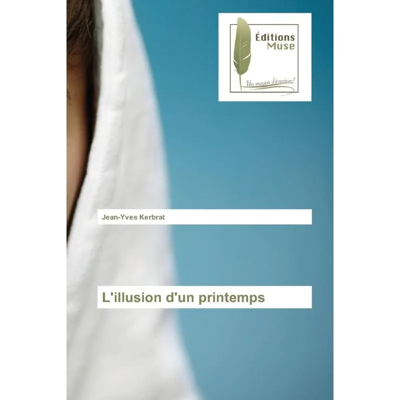 Lillusion dun printemps