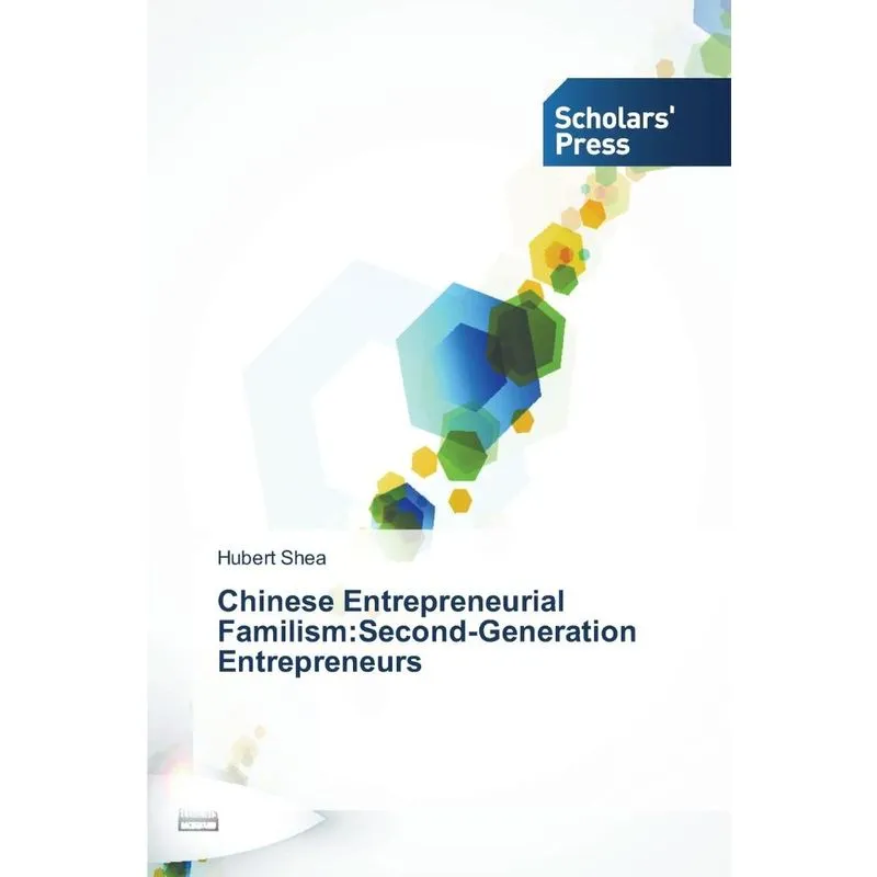 Chinese Entrepreneurial Familism