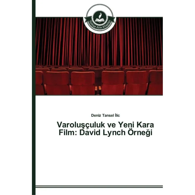 Varolusçuluk ve Yeni Kara Film