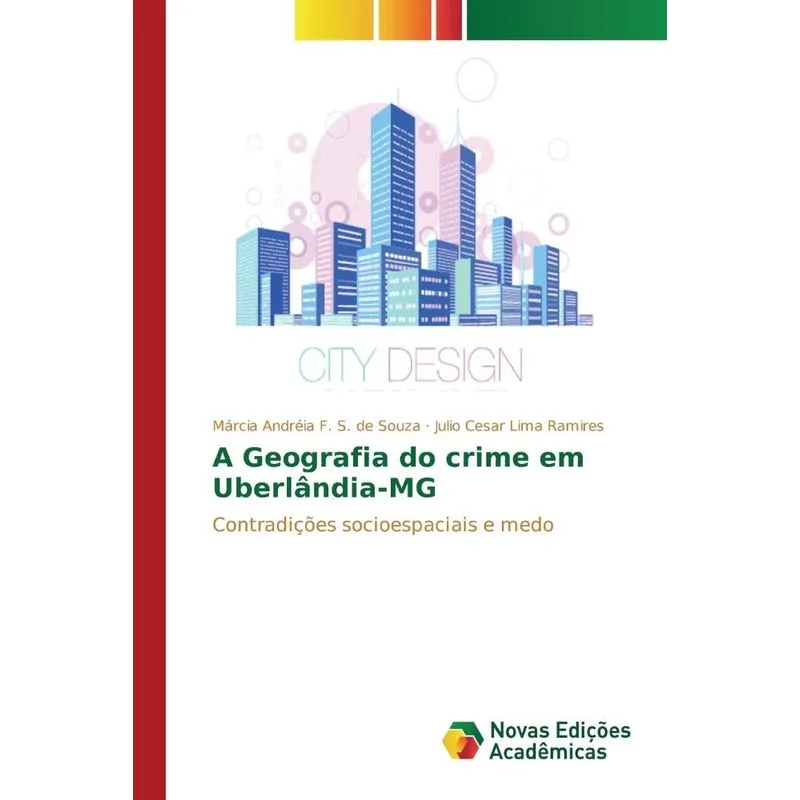 A Geografia do crime em Uberlândia-MG