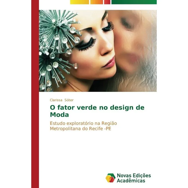 O Fator Verde No Design De Moda