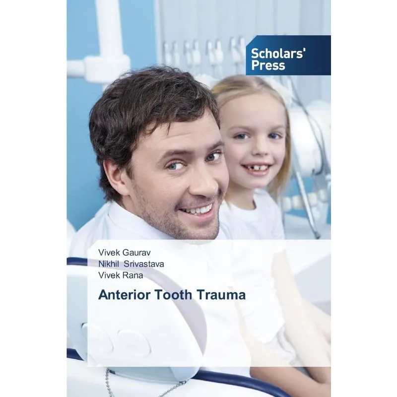 Anterior Tooth Trauma