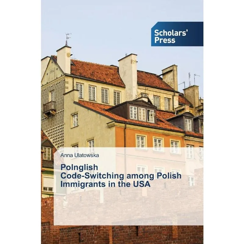 Polnglish Code-Switching among Polish Immigrants in the US
