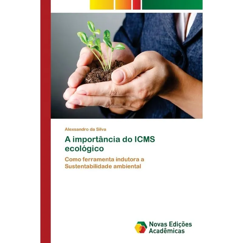 A importância do ICMS ecológico