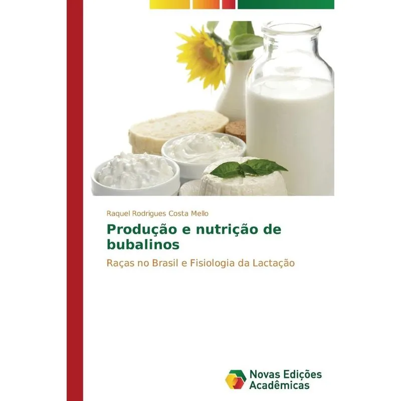 Produção e nutrição de bubalinos